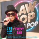 Law pop en vivo en Freeky bar nuevo show 2025
