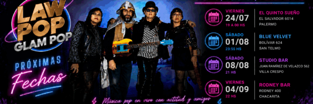 LAW POP anuncia sus próximas fechas en Buenos Aires: Palermo, San Telmo, Villa Crespo y Chacarita