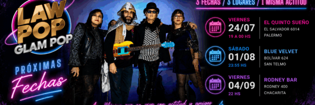 LAW POP anuncia sus próximas fechas en Buenos Aires: Palermo, San Telmo y Chacarita